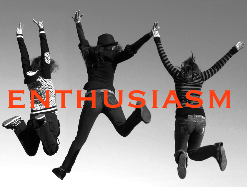 Enthusiasm